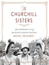 Cover image for The Churchill Sisters